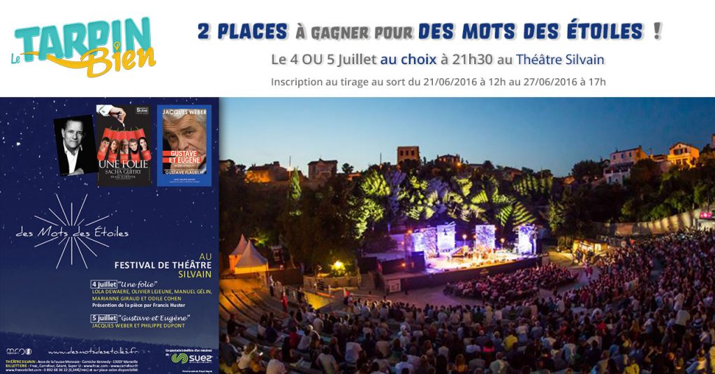 2 places à gagner pour Des mots des étoiles le 4 ou 5 Juillet à 21h au théâtre Silvain