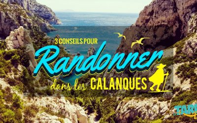 3 conseils pour randonner dans les calanques de Marseille