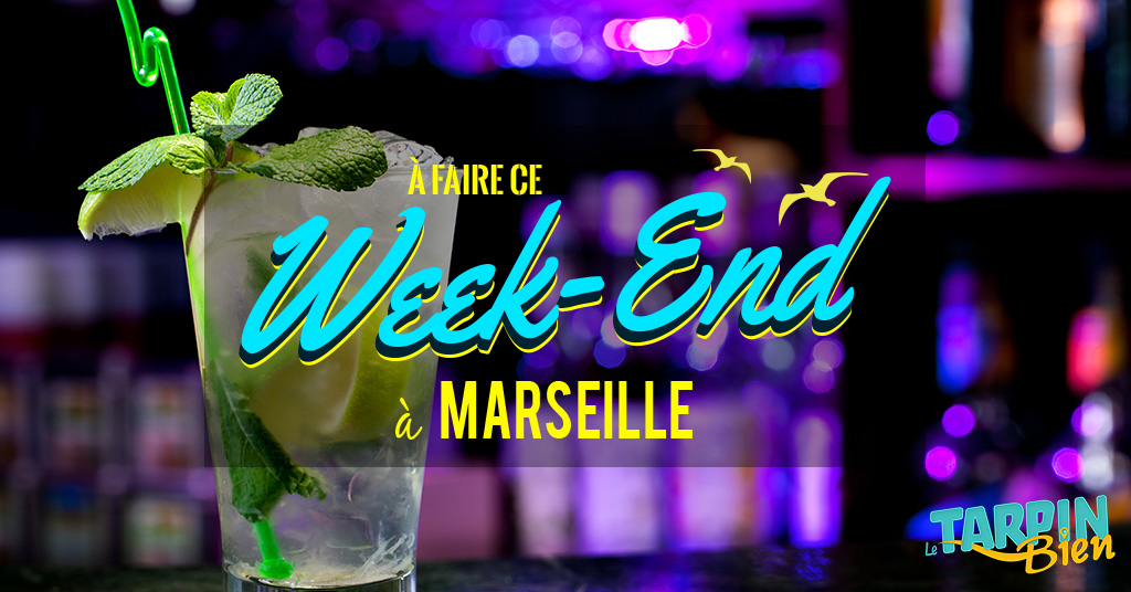 Ce week end à Marseille (Du 16 au 18 septembre)