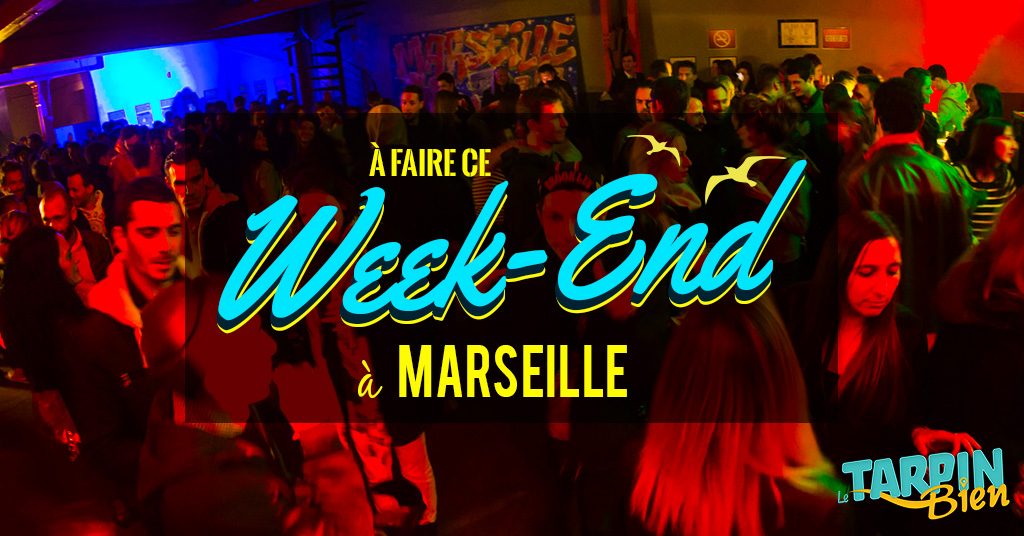 Ce week end à Marseille (Du 30 sept au 2 oct)