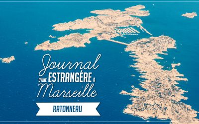 Journal d’une estrangère à Marseille – Ratonneau