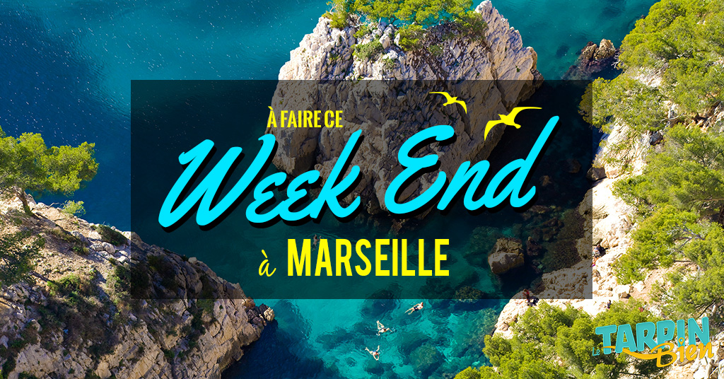Ce week end à Marseille (Du 29 au 30 oct)