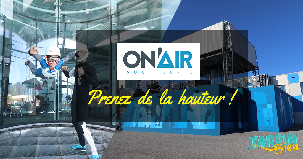 On&rsquo;Air Soufflerie, prenez de la hauteur !