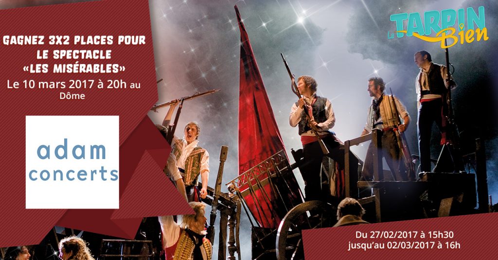 3×2 places pour les Misérables !