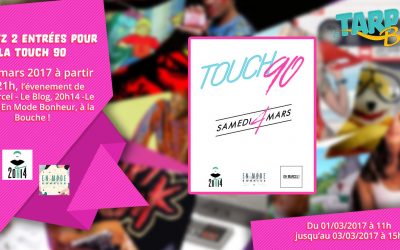 2 places pour la Touch 90 !