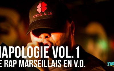 Napologie Volume 1 : le rap marseillais en V.O.