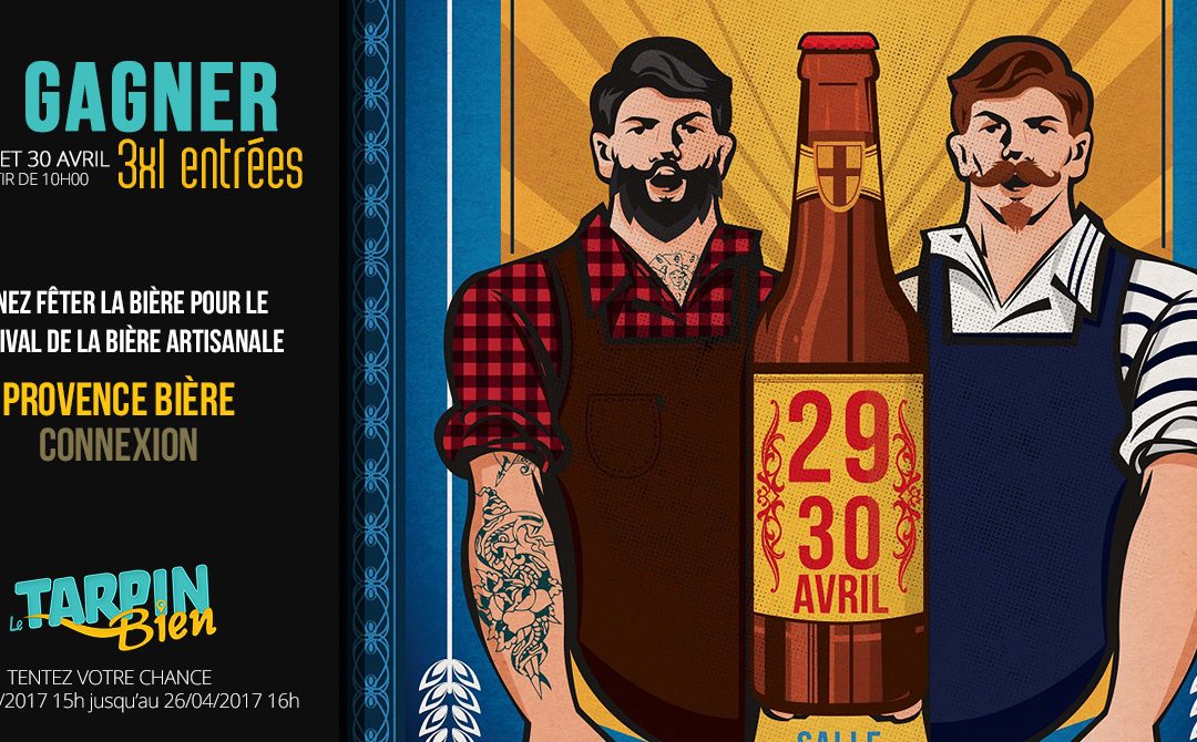 Gagnez 3×1 entrées pour la Provence Biere Connexion