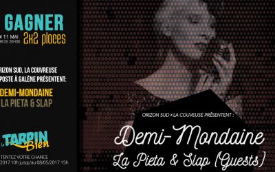 Gagnez 2×2 places pour le concert de Demi Mondaine, Slap et La Pietà