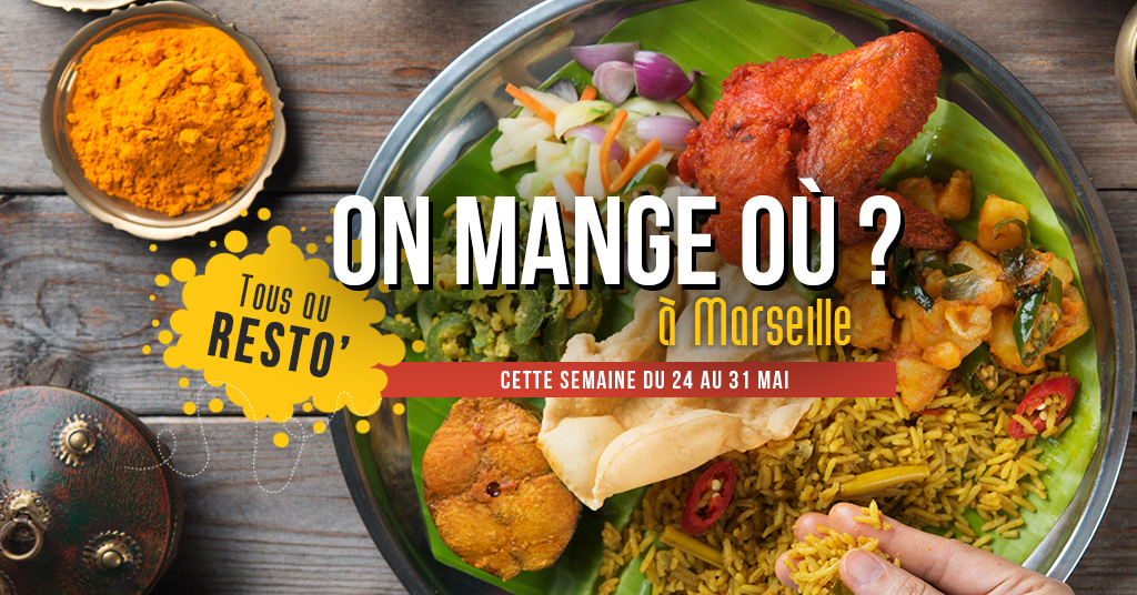 On mange où cette semaine ? (Du 24 au 31 mai )