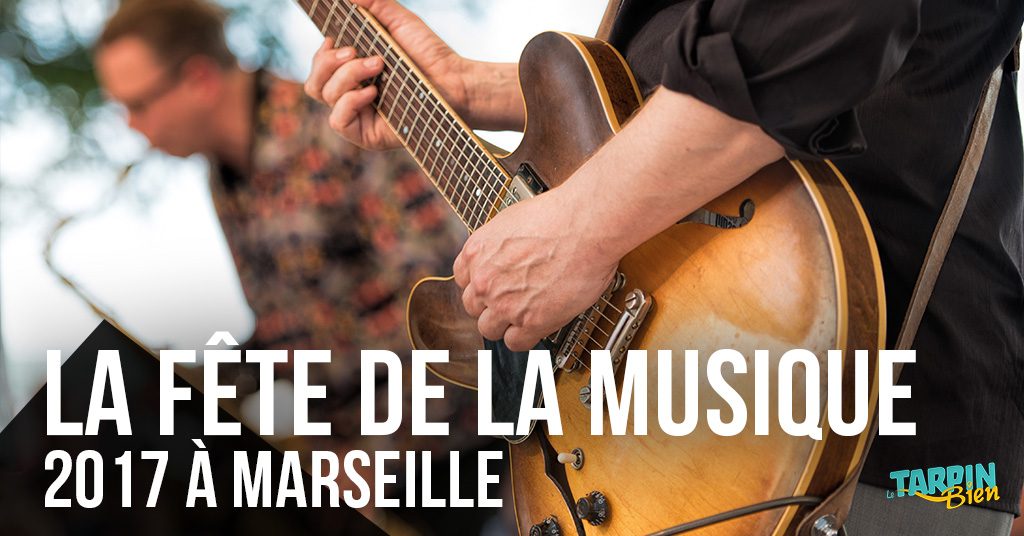La Fête de la Musique 2017