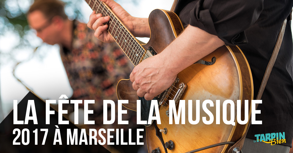 La Fête de la Musique 2017