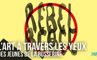 L’art à travers les yeux des jeunes de la Busserine