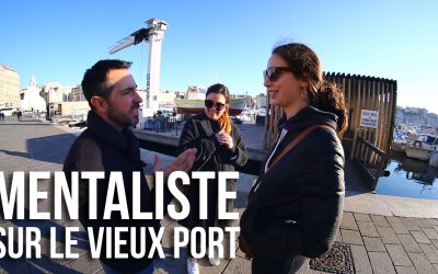 Un mentaliste sur le Vieux Port!