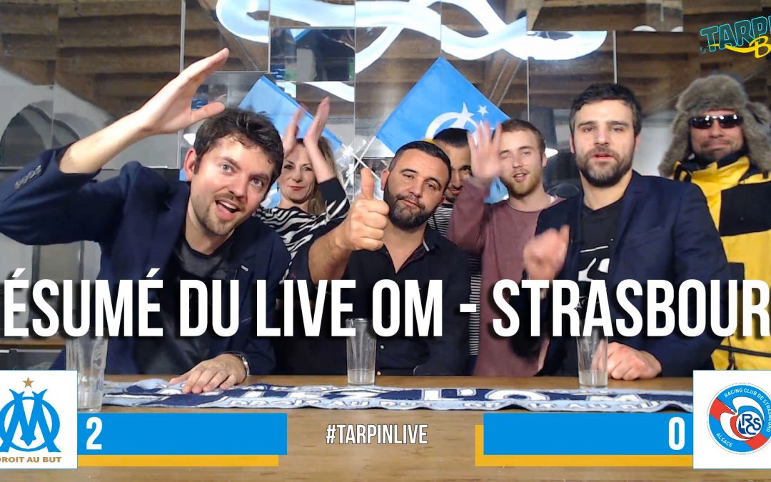 Résumé du Live du Match OM – Strasbourg