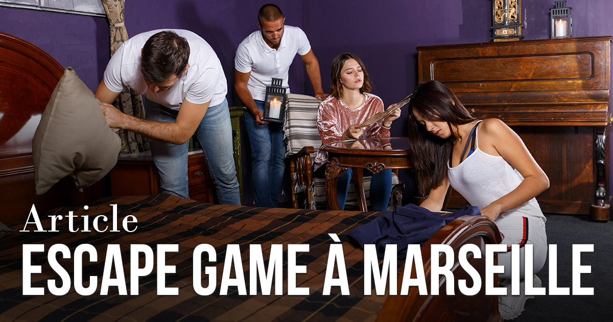 Les escape game installés à Marseille et ses alentours Tarpin bien