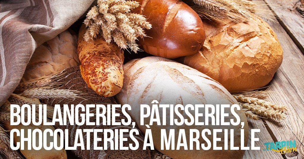 Top des boulangeries, pâtisseries, et chocolateries à Marseille !
