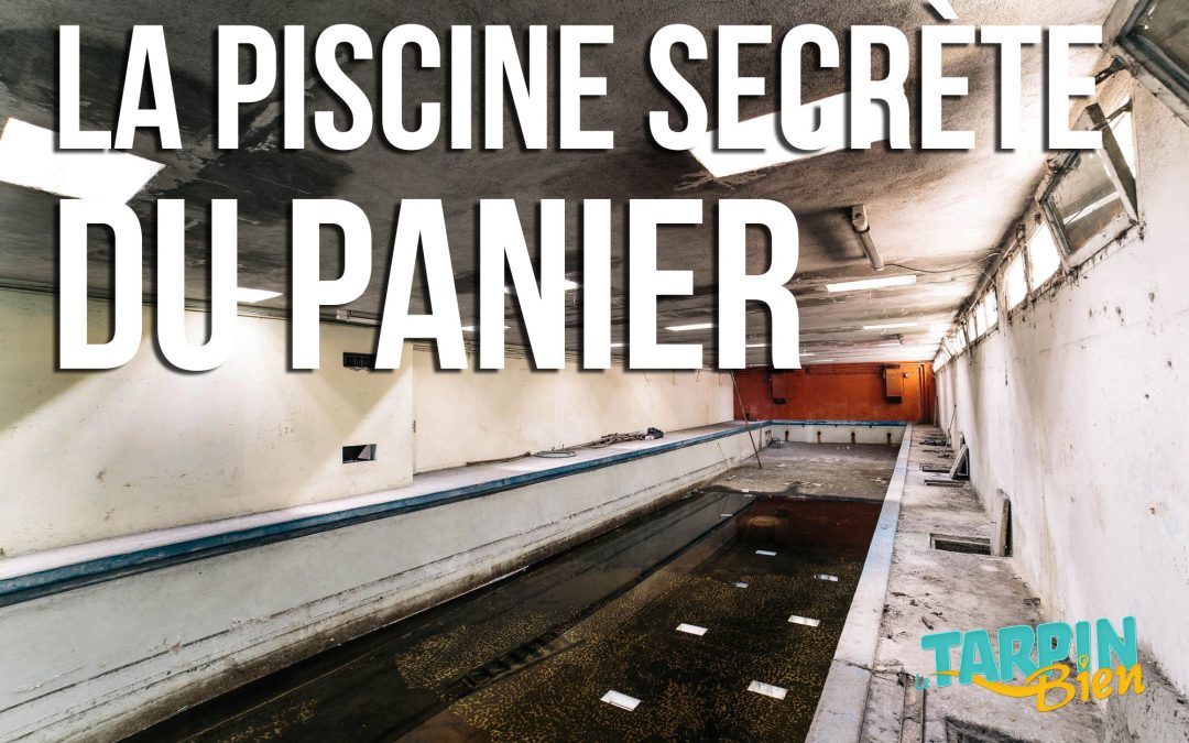 La piscine souterraine du Panier