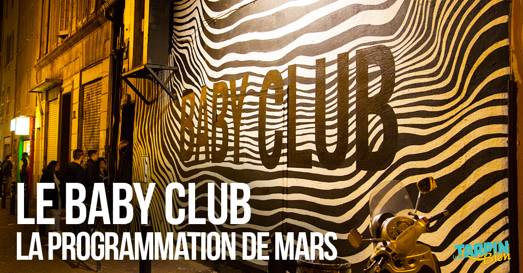 Le Baby Club – La programmation de Mars !
