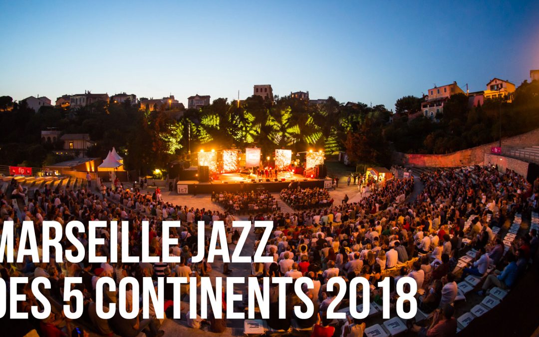 Selah Sue et Kool And The Gang au Marseille Jazz des Cinq Continents 2018 !