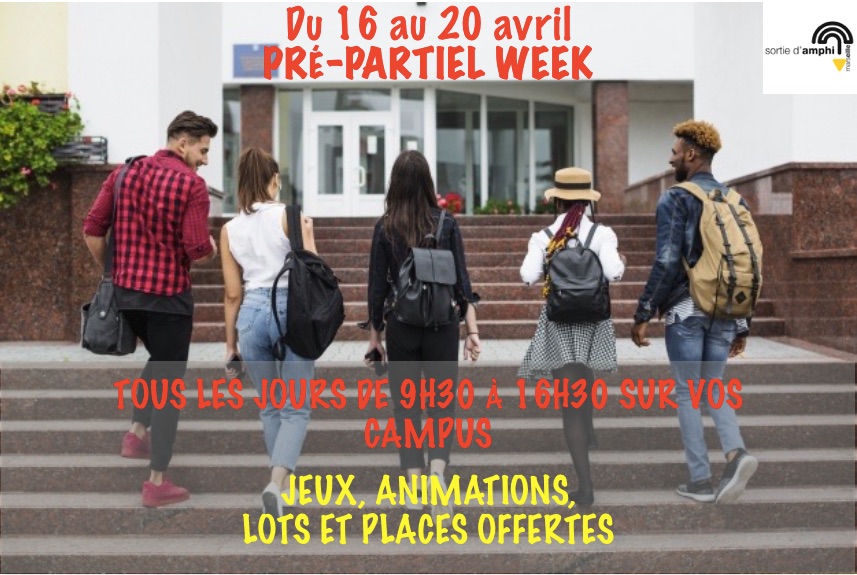 Le Pré-Partiel week de Sortie d’Amphi