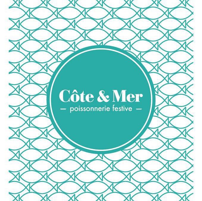 Côte et Mer – Poissonnerie Festive