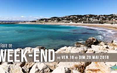 Agenda des sorties marseillaise du week-end (18 au 20 mai 2018)