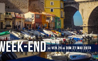 Agenda des sorties marseillaise du week-end (25 au 27 mai 2018)