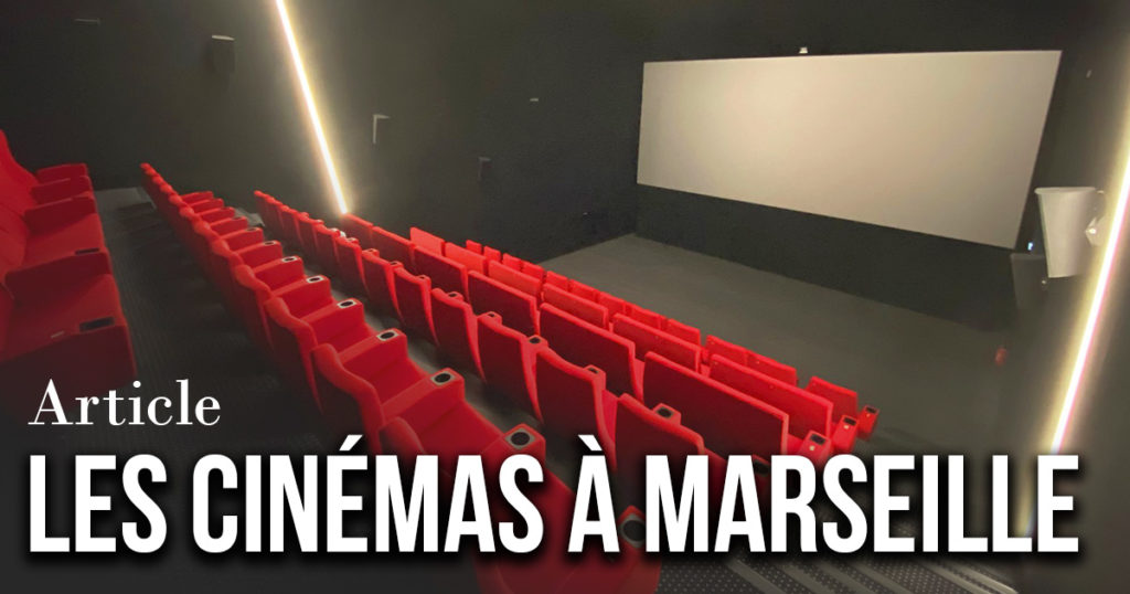 Les cinémas à Marseille
