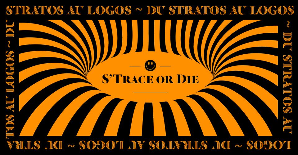 S&rsquo;Trace or Die