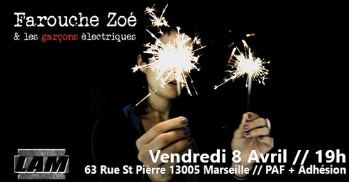 WA7 : Concert – FAROUCHE ZOE & les Garçons Electriques