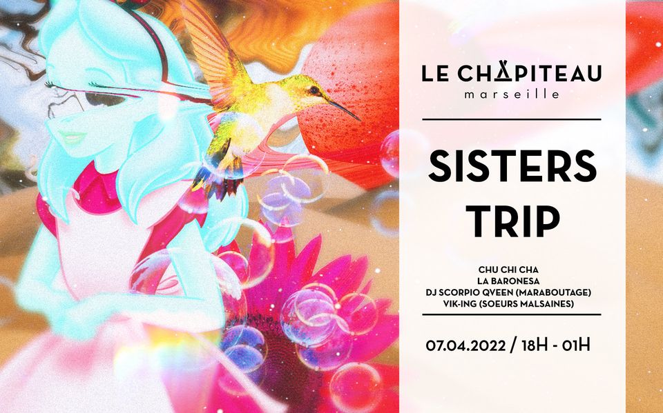 SISTERS TRIP – w/ Chu Chi Cha, La Baronesa, DJ Scorpio Qveen & Vik-ing