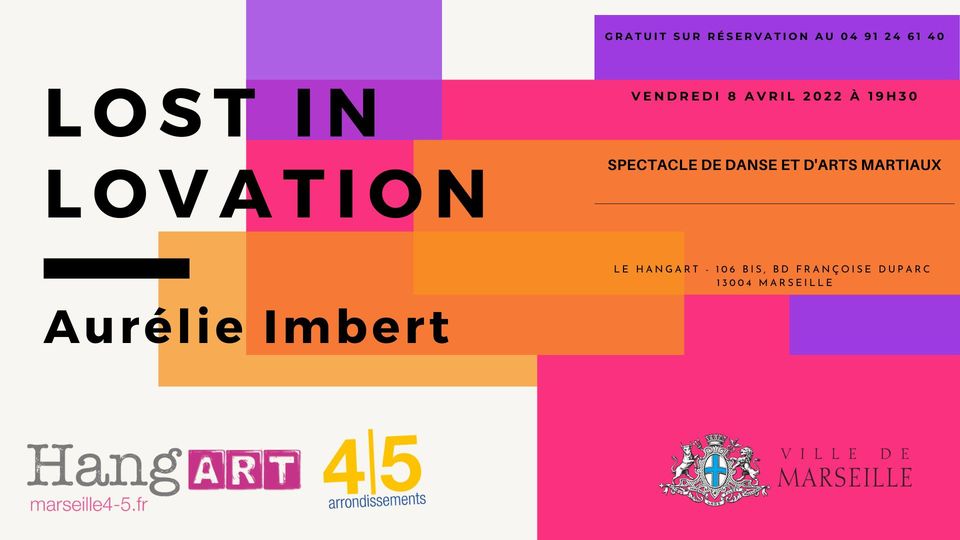 LOST IN LOVATION – AURÉLIE IMBERT – SPECTACLE DE DANSE ET D&rsquo;ARTS MARTIAUX
