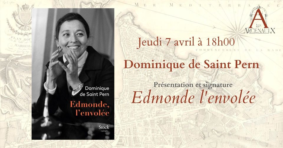 Edmonde, l&rsquo;envolée // Dominique de Saint Pern