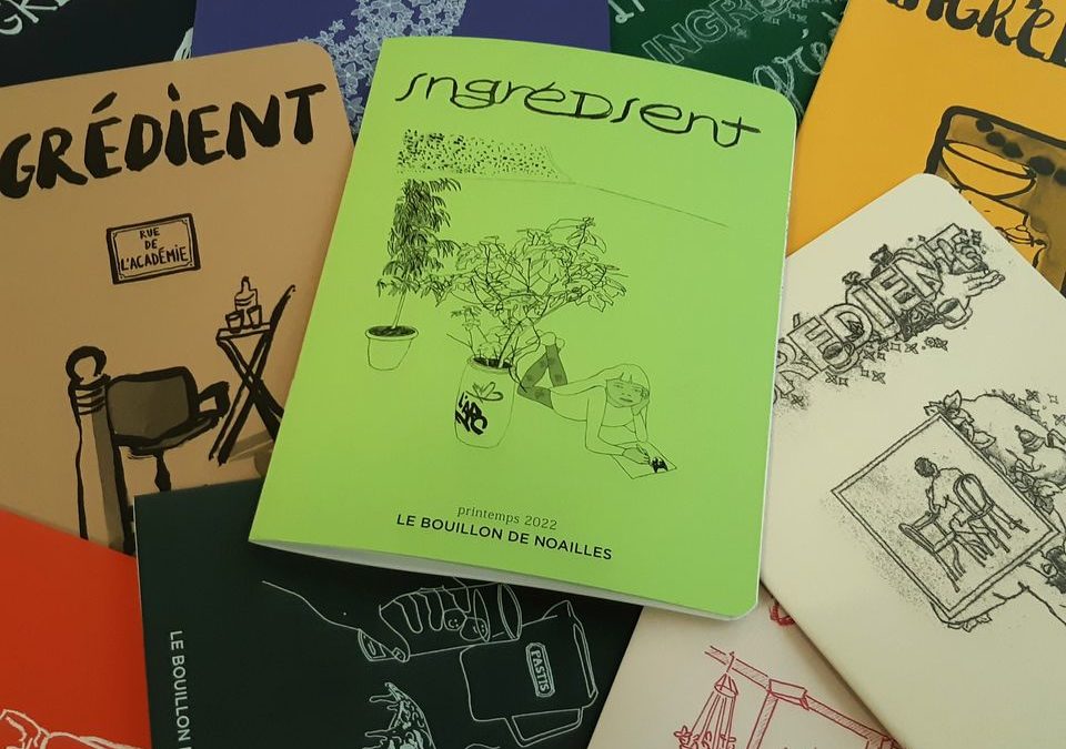 Revue Ingrédient : présentation du numéro 9 consacré à la Rue de l&rsquo;Arc