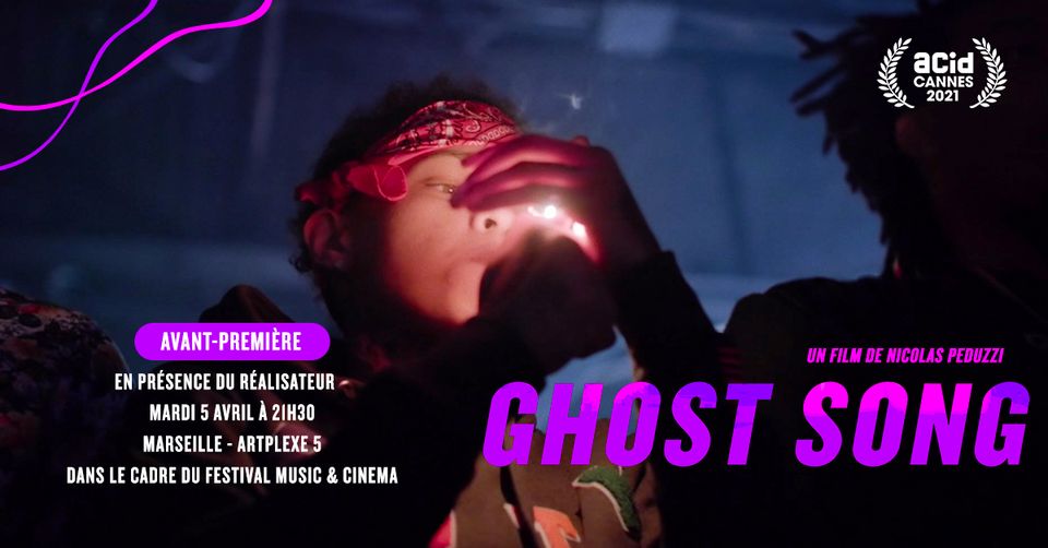 AVANT-PREMIÈRE de GHOST SONG à Marseille dans le cadre du Festival International Music & Cinema