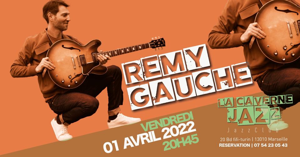 Rémy Gauche à la Caverne Jazz
