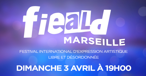 Scène ouverte du Fieald Marseille