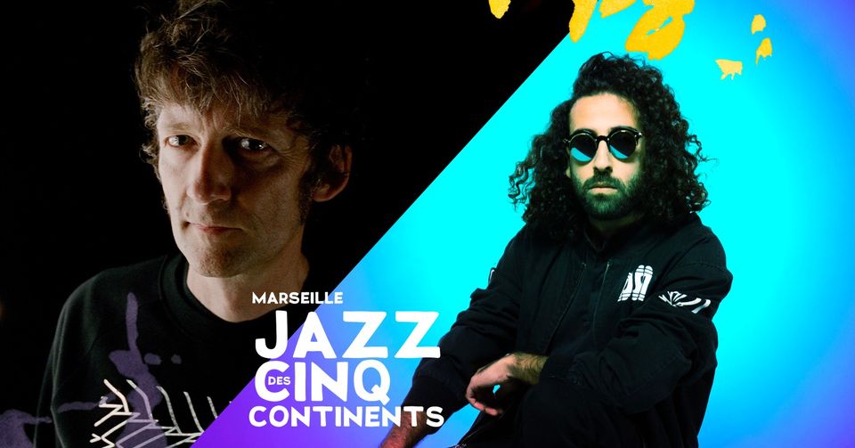 General Elektriks – Yessaï Karapetian – Marseille Jazz des cinq continents