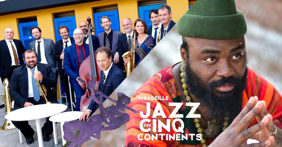 Dal Sasso Big Band – Nduduzo Makhathini – Marseille Jazz des cinq continents