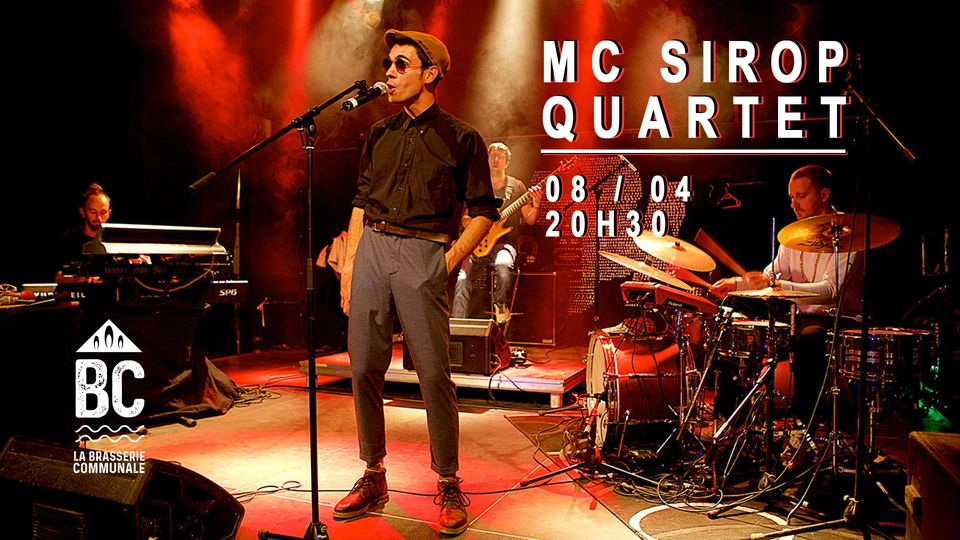 MC SIROP QUARTET / LA BRASSERIE COMMUNALE