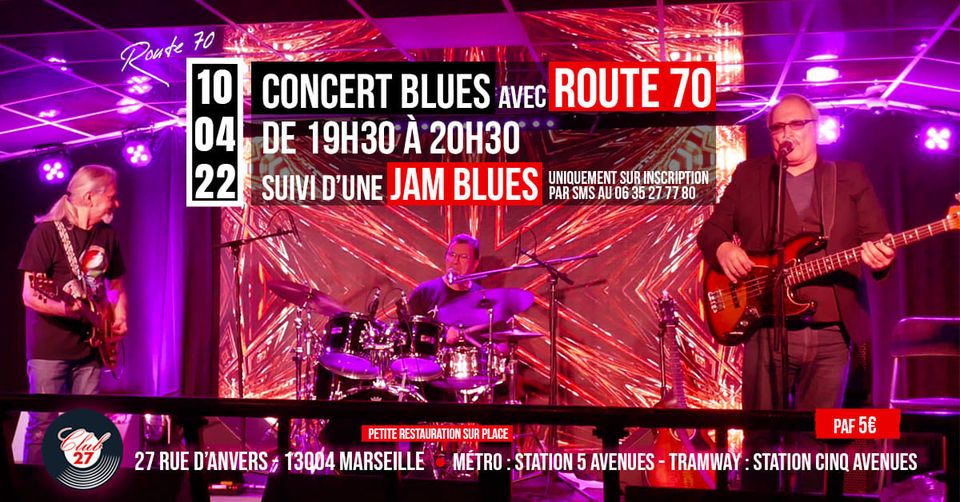 JAM BLUES AVEC « ROUTE 70 »