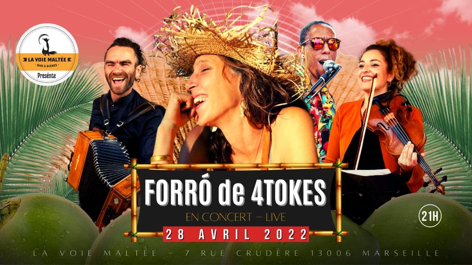 LIVE : FORRÓ de 4TOKES (Musique Brésilienne)