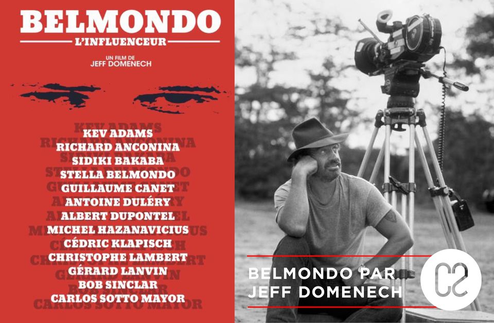 Les Mercredis du C2 // Belmondo L&rsquo;influenceur par Jeff Domenech