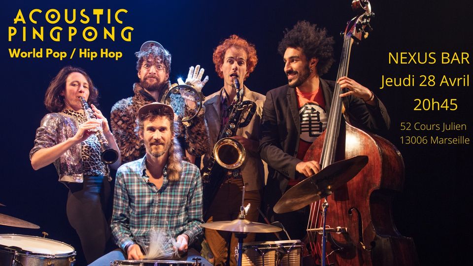 ACOUSTIC PING PONG au NEXUS (Marseille)