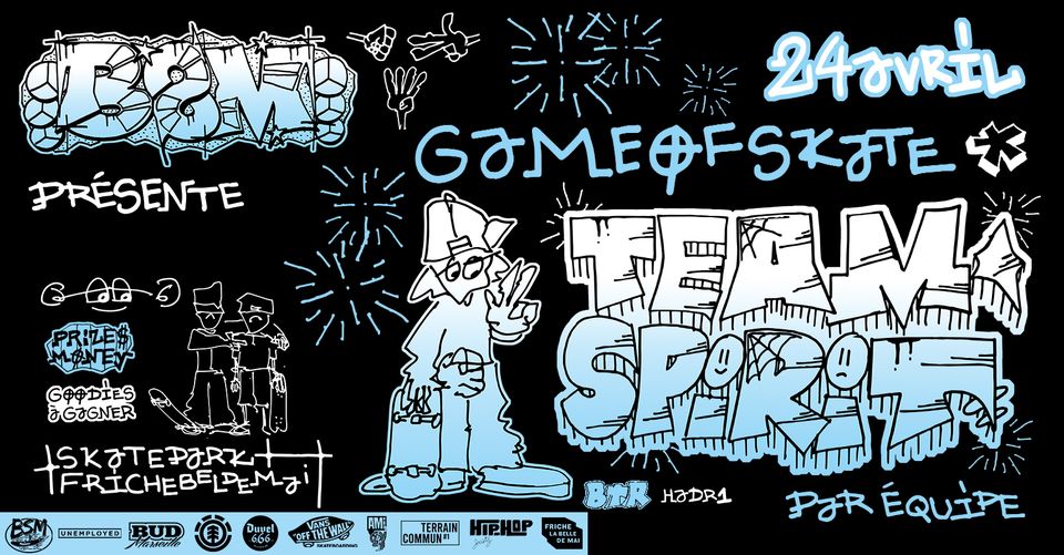 GAME OF SKATE « team spirit »