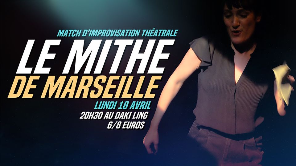 IMPRO Le Mithe se régale