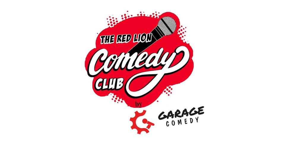 Red Lion Comedy Club – By Garage
