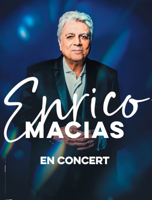 ENRICO MACIAS • Le Cepac Silo, Marseille • 30 mars 2023