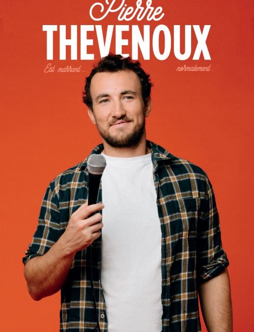 PIERRE THEVENOUX • Espace Julien, Marseille • 15 octobre 2022