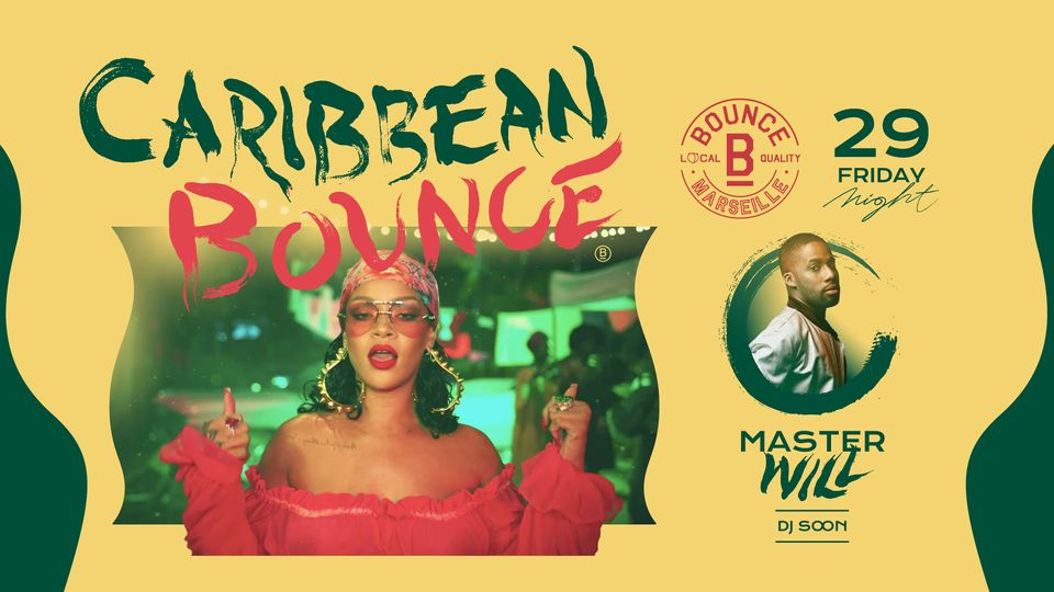 Carribean Bounce ! MasterWill x Soon